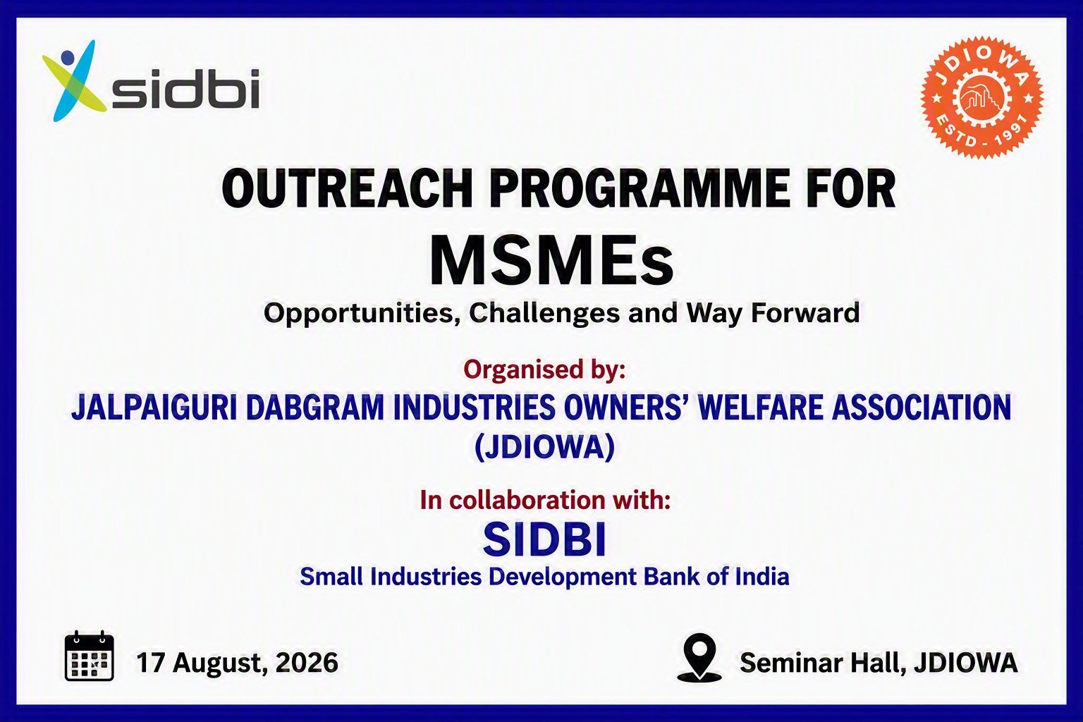 Outreach Programme for MSMEs – “Opportunities, Challenges and Way Forward